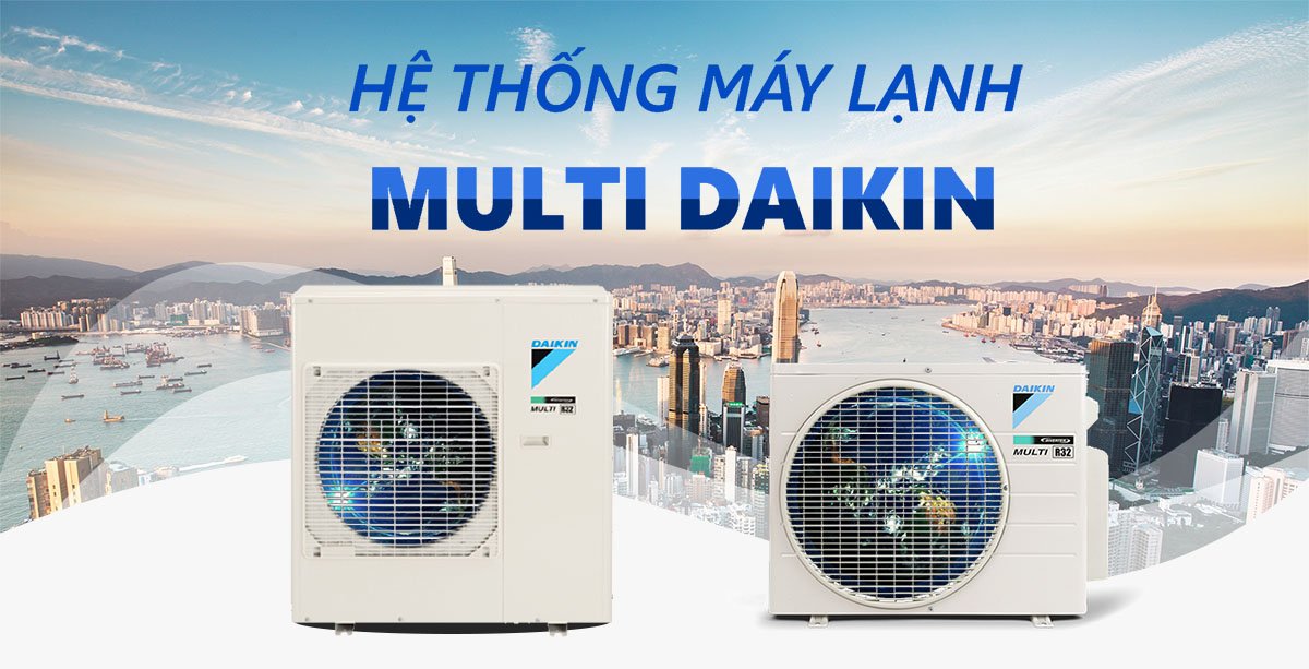 hệ thống máy lạnh Multi Daikin
