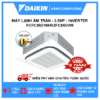 Máy lạnh âm trần 3,5HP Daikin Inverter