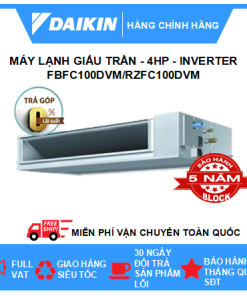 Máy lạnh giấu trần nối ống gió 4HP Daikin Inverter