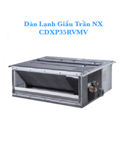 Dàn lạnh giấu trần CDXP35RVMV, 1.5HP, 2 chiều - Lạnh/Sưởi, Daikin Inverter