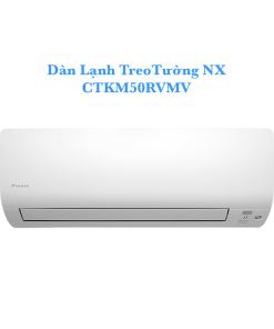 Dàn lạnh treo tường CTXM50RVMV, 2.0HP, 2 chiều - Lạnh/Sưởi, Daikin Inverter