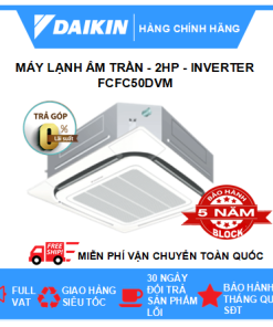 Máy lạnh âm trần 2HP Daikin Inverter